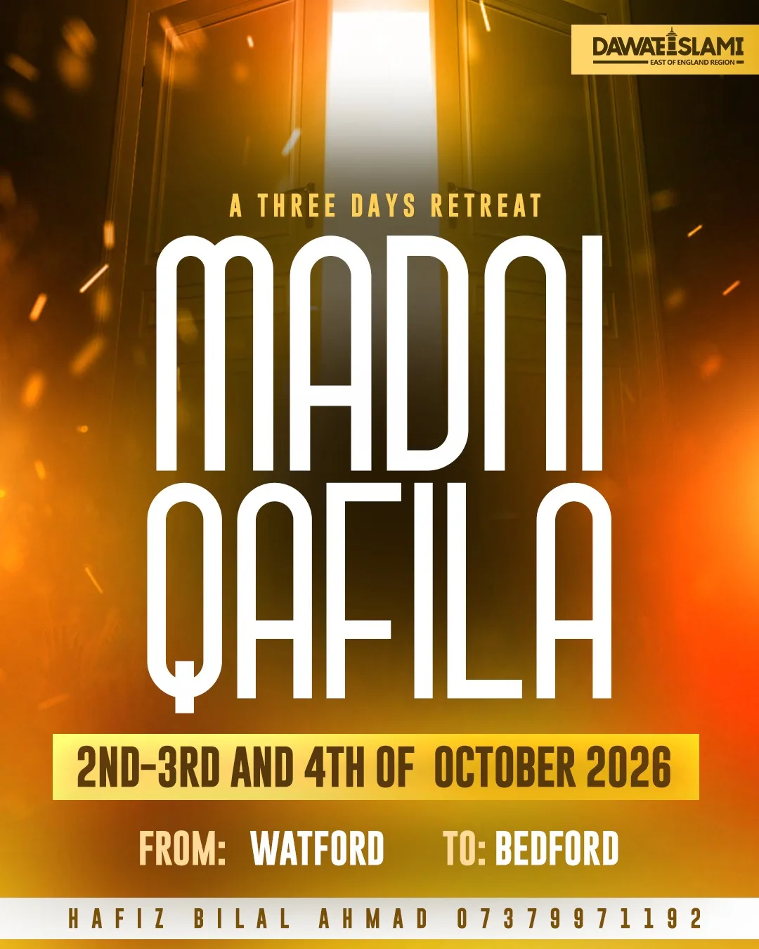 3-Day Madni Qafila: Watford to Bedford with Dawat-e-Islami