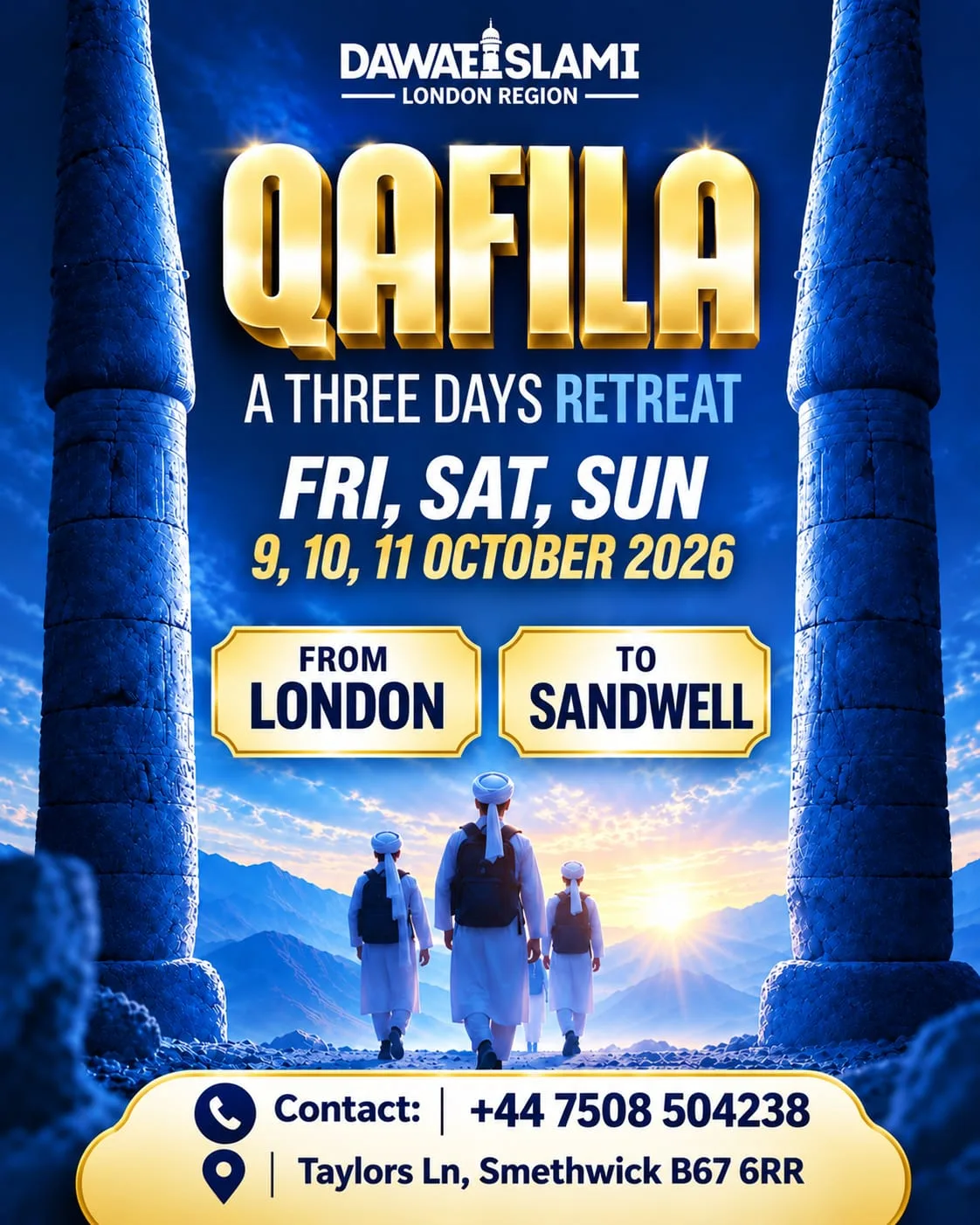 3-Day Qafila Retreat: London to Sandwell with Dawat-e-Islami