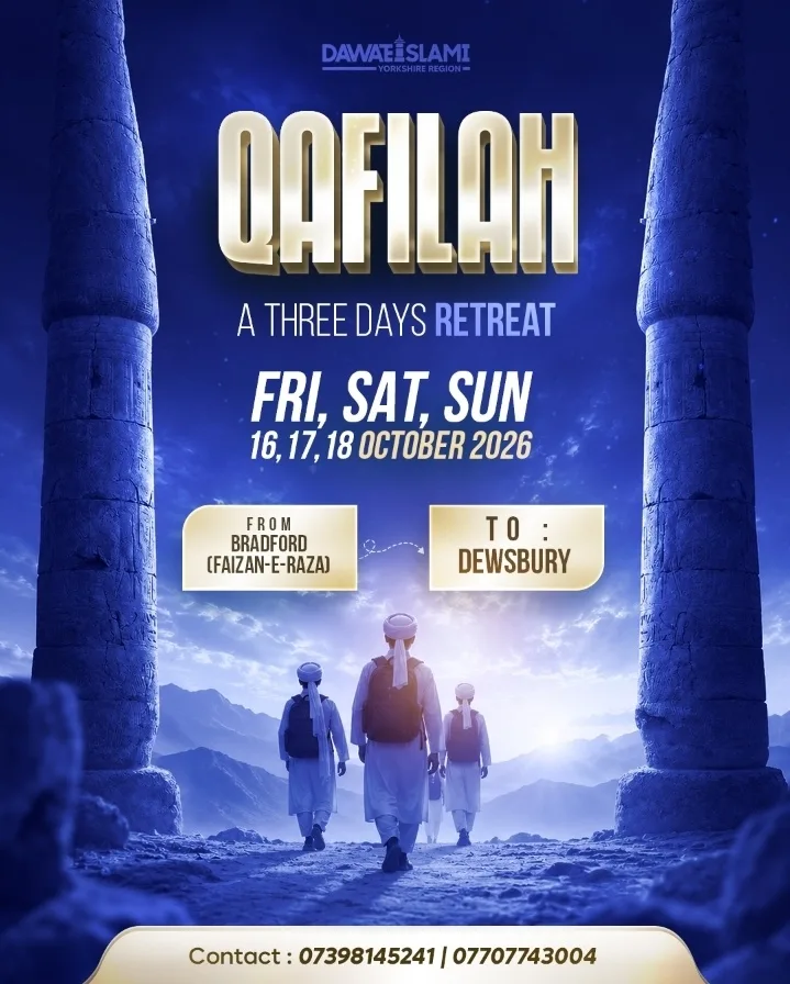 Dawat-e-Islami 3-Day Qafilah – Bradford to Dewsbury