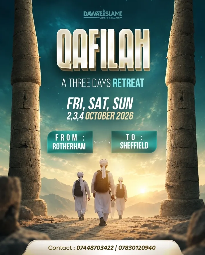 Dawat-e-Islami 3-Day Qafilah – Rotherham to Sheffield