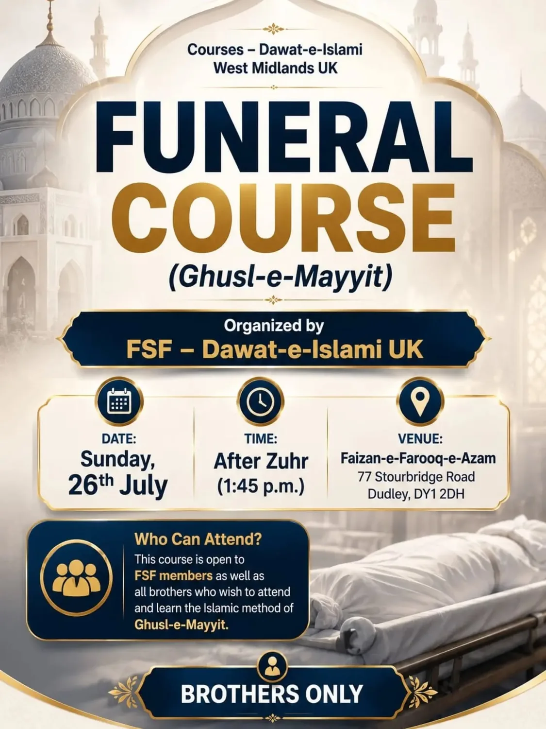 Funeral Course (Ghusl-e-Mayyit) for Brothers in Dudley (Sunday, 26th July)