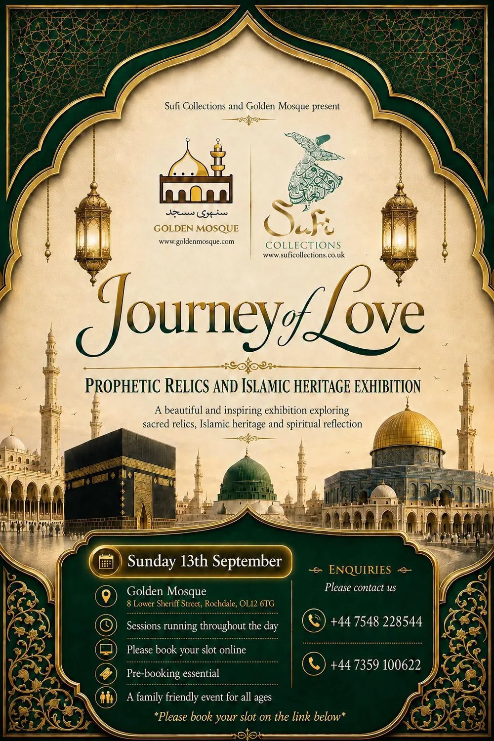Journey of Love: Prophetic Relics & Islamic Heritage Exhibition | Golden Mosque, Rochdale