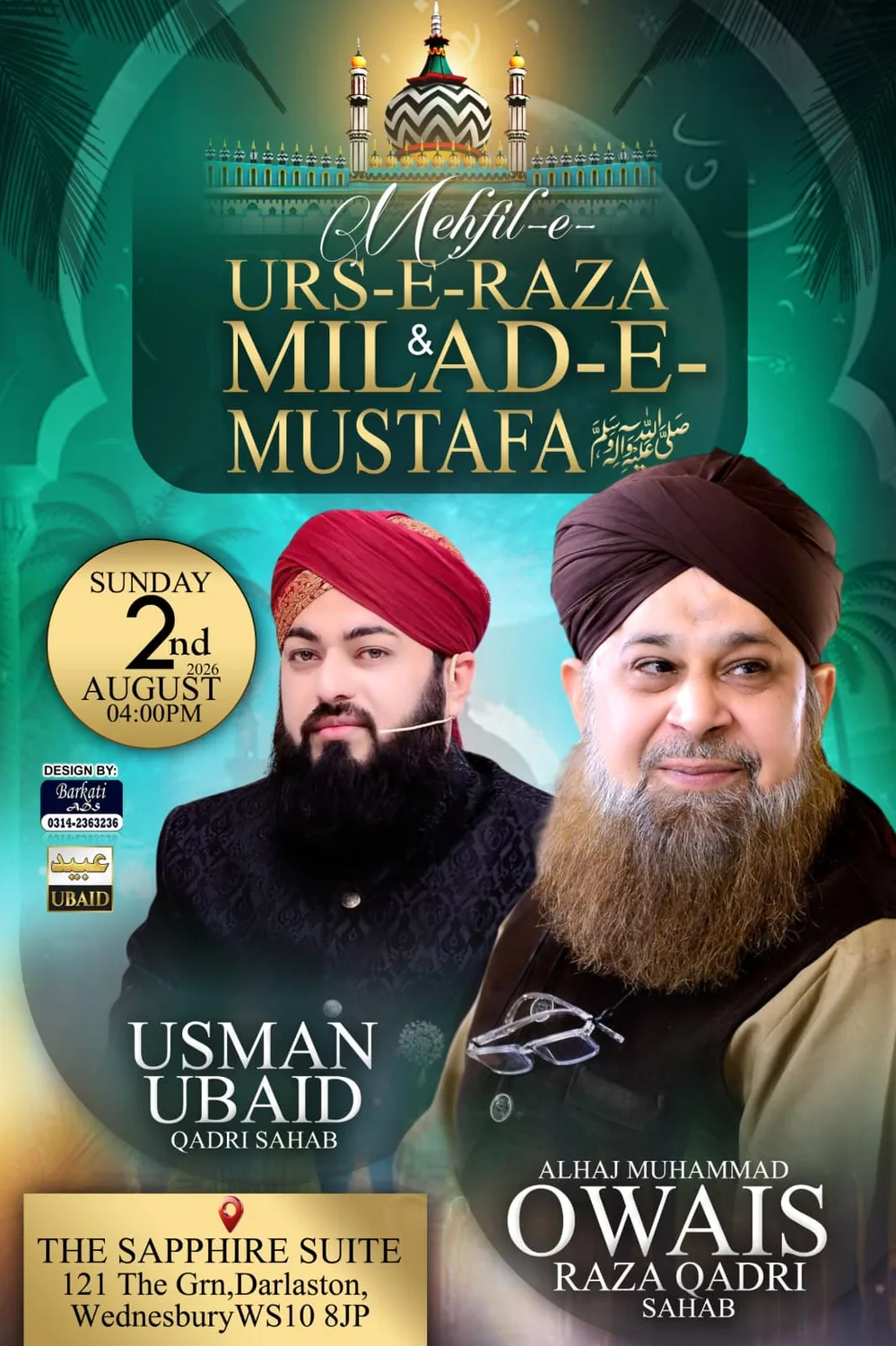 Mehfil-e-Urs-e-Raza & Milad-e-Mustafa (sunday, 2nd August - Wednesbury)