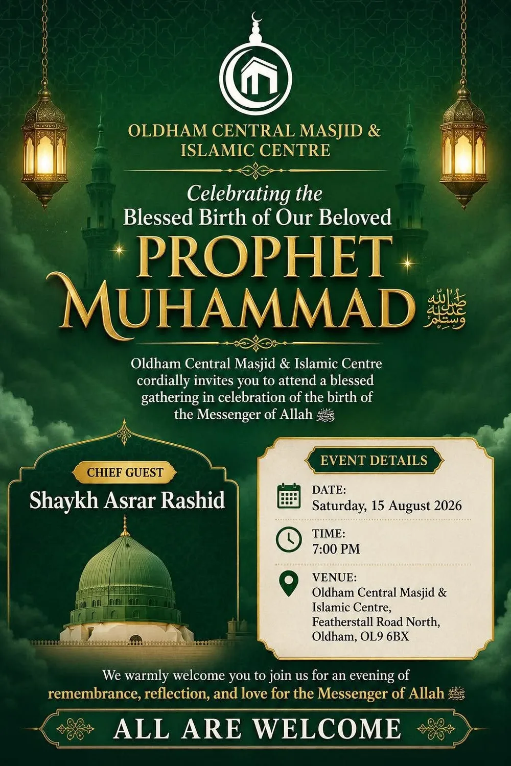 Oldham Central Masjid Mawlid Celebration with Shaykh Asrar Rashid