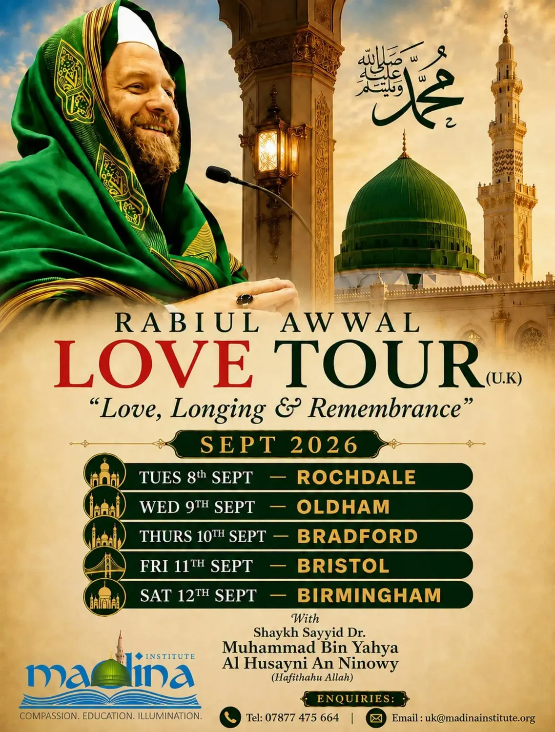 Rabiul Awwal Love Tour (u.k) – "love, Longing & Remembrance"