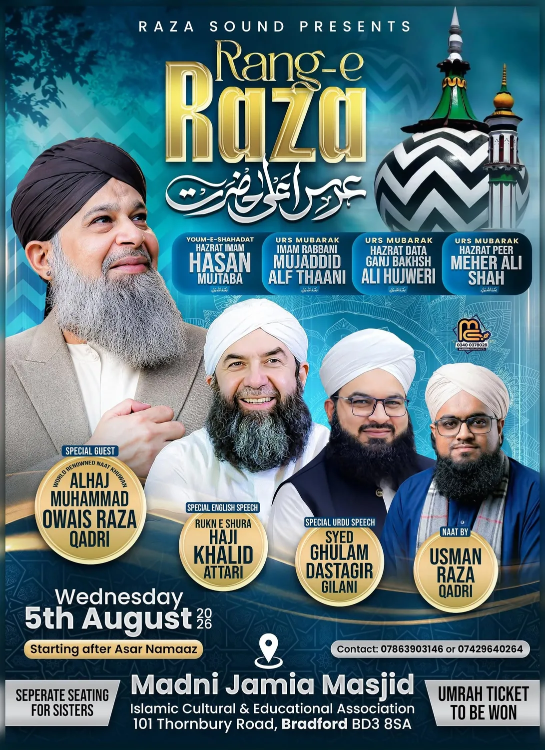 Rang-e-Raza: a Blessed Evening of Remembrance in Bradford (wednesday, 5th August)